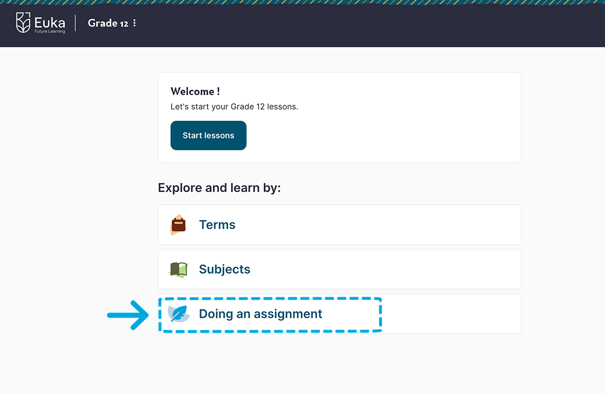 The Senior portal home page with the “Doing an assignment” option highlighted.